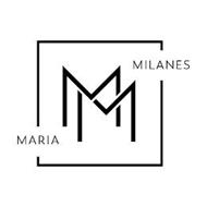 MM MARIA MILANES