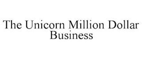 THE UNICORN MILLION DOLLAR BUSINESS