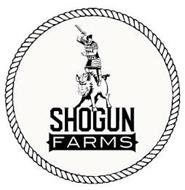 SHOGUN FARMS