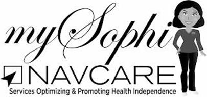 MY SOPHI NAVCARE SERVICES OPTIMIZING & PROMOTING HEALTH INDEPENDENCE