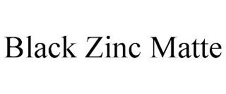 BLACK ZINC MATTE