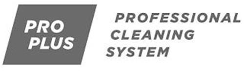 PRO PLUS PROFESSIONAL CLEANING SYSTEM