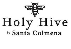 HOLY HIVE BY SANTA COLMENA