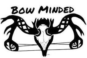 BOW MINDED