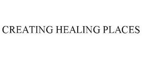 CREATING HEALING PLACES