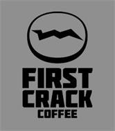FIRST CRACK COFFEE