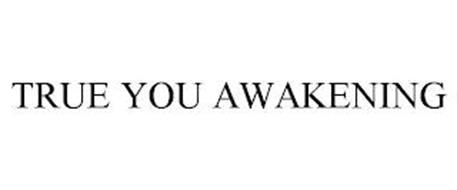 TRUE YOU AWAKENING