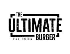 THE ULTIMATE BURGER PLANT PROTEIN