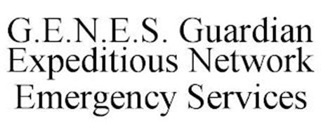 G.E.N.E.S. GUARDIAN EXPEDITIOUS NETWORKEMERGENCY SERVICES