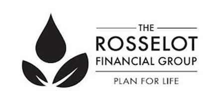 THE ROSSELOT FINANCIAL GROUP PLAN FOR LIFE