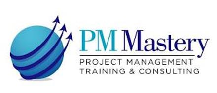 PM MASTERY PROJECT MANAGEMENT TRAINING & CONSULTING