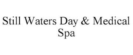STILL WATERS DAY & MEDICAL SPA