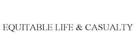 EQUITABLE LIFE & CASUALTY