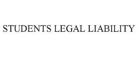 STUDENTS LEGAL LIABILITY