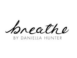 BREATHE BY DANIELLA HUNTER