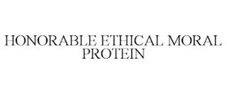 HONORABLE ETHICAL MORAL PROTEIN