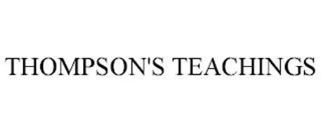 THOMPSON'S TEACHINGS