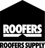 ROOFERS ROOFERS SUPPLY