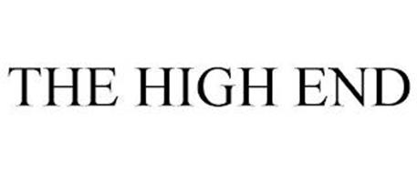 THE HIGH END