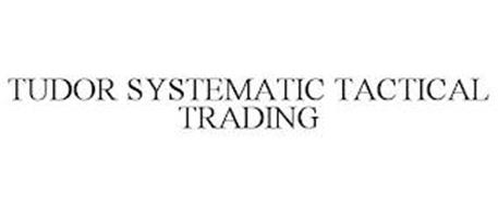 TUDOR SYSTEMATIC TACTICAL TRADING