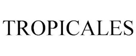 TROPICALES