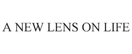 A NEW LENS ON LIFE