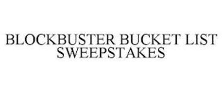 BLOCKBUSTER BUCKET LIST SWEEPSTAKES