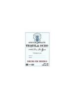 TEQUILA OCHO SINGLE ESTATE TEQUILA OCHO100% PURO DE AGAVE TEQUILA BOTELLA NO: TEQUILERO: HECHO EN MEXICO NOM 1474 CRT 750ML 40% ALC./VOL.