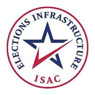 ELECTIONS INFRASTRUCTURE ISAC