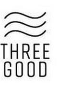 THREE GOOD