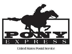 PONY EXPRESS UNITED STATES POSTAL SERVICE