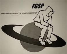 FGSP FORGIVNESS GUIDANCE STRENGTH PROTECTION