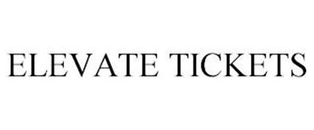 ELEVATE TICKETS