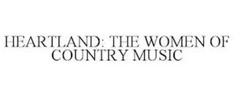 HEARTLAND: THE WOMEN OF COUNTRY MUSIC