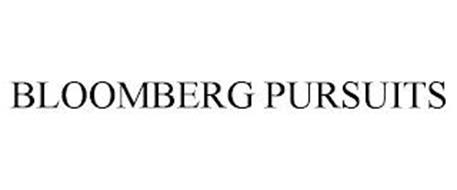 BLOOMBERG PURSUITS