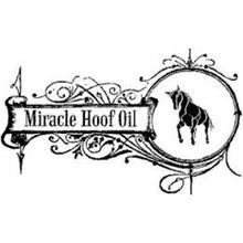 MIRACLE HOOF OIL