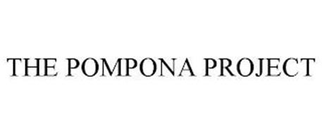 THE POMPONA PROJECT