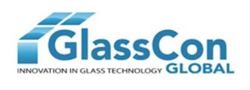 GLASSCON GLOBAL INNOVATIONS IN GLASS TECHNOLOGY