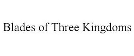 BLADES OF THREE KINGDOMS