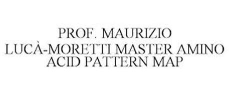 PROF. MAURIZIO LUCÀ-MORETTI MASTER AMINO ACID PATTERN MAP