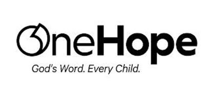 ONEHOPE GOD'S WORD. EVERY CHILD.