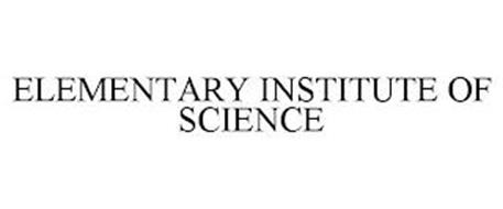 ELEMENTARY INSTITUTE OF SCIENCE