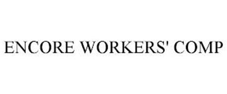 ENCORE WORKERS' COMP