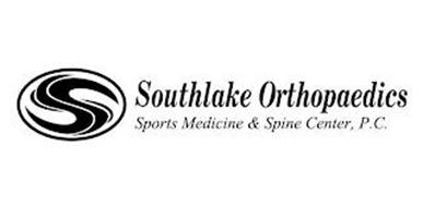 S SOUTHLAKE ORTHOPAEDICS SPORTS MEDICINE & SPINE CENTER, P.C.