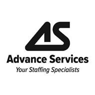 AS ADVANCE SERVICES YOUR STAFFING SPECIALISTS