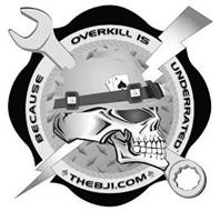 BECAUSE OVERKILL IS UNDERRATED THEBJI.COM