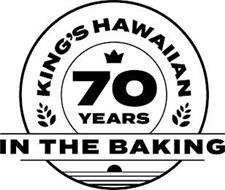 KING'S HAWAIIAN 70 YEARS IN THE BAKING