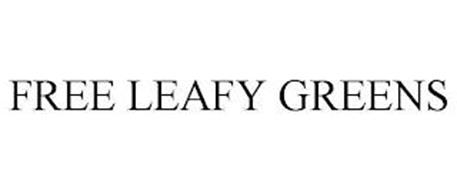 FREE LEAFY GREENS