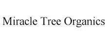 MIRACLE TREE ORGANICS