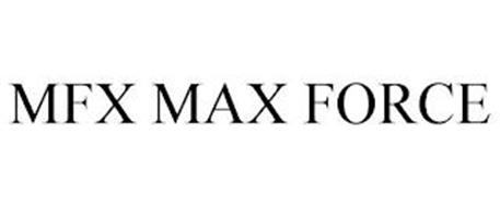 MFX MAX FORCE